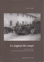 Le stagioni dei campi: l'economia della terra e il ruolo dell'Associazione Agraria di Riva del Garda