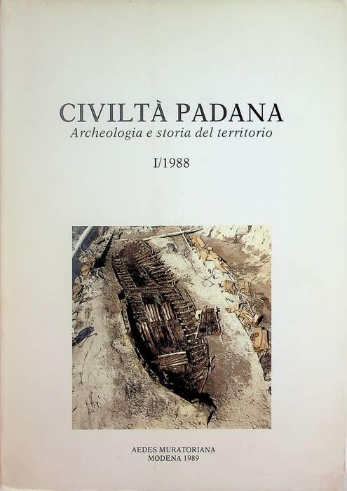 Civiltà padana: archeologia e storia del territorio: I/1988 - copertina