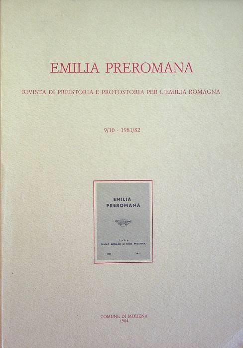 Emilia preromana: rivista di preistoria e protostoria per l'Emilia e Romagna: 9/10 (1981/82) - copertina