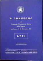 4° Convegno sulla preistoria, protostoria, storia della Daunia: San Severo, 17-18-19 dicembre 1982: atti