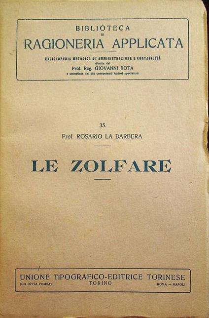 Le zolfare - Rosario La Barbera - copertina