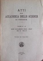 Atti della Accademia delle scienze di Ferrara: volumi 43° e 44°: anni accademici 143-144 (1965-1966 e 1966-1967)