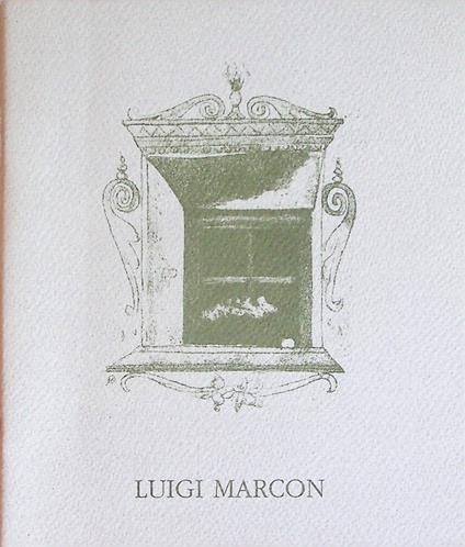 Luigi Marcon: Alto Adige: incisioni - Luigi Marcone - copertina