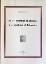 De la Déclaration de Chivasso à Federalismo ed Autonomie