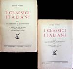 I classici italiani: 1. Dal Duecento al Quattrocento; 2. Dal Cinquecento al Settecento