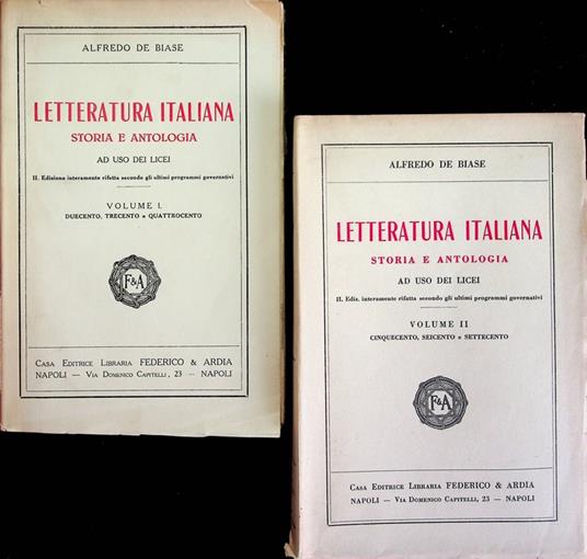 Letteratura italiana, storia e antologia: ad uso dei licei, secondo gli ultimi programmi governativi: 1. Duecento, Trecento e Quattrocento; 2. Il Quattrocento, il Cinquecento, il Seicento - copertina