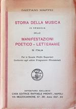 Storia della musica in armonia delle manifestazioni poetico-letterarie in Italia: per le Scuole medie superiori conforme agli ultimi programmi ministeriali