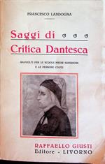 Saggi di critica dantesca raccolti per le scuole medie superiori e le persone colte