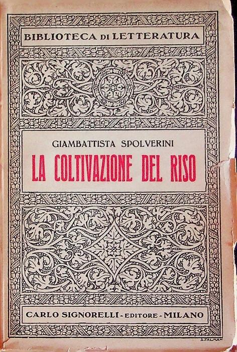 La coltivazione del riso - Giambattista Spolverini - copertina