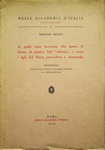 In quale stato trovavasi, alla morte di Dante, la cantica dell'Inferno e come i figli del poeta provvidero a sistemarla