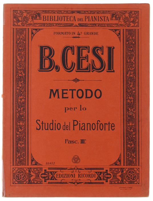 METODO PER LO STUDIO DEL PIANOFORTE. Fascicolo 3°: ARPEGGI - Beniamino Cesi - copertina