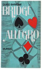 BRIDGE ALLEGRO