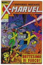 X-MARVEL L'UNIVERSO MUTANTE. N. 2/1990 - Ediz. Play Press (come nuovo) - Play Press, - 1990