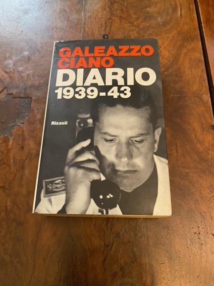 Diario 1939-1943 - Galeazzo Ciano - copertina