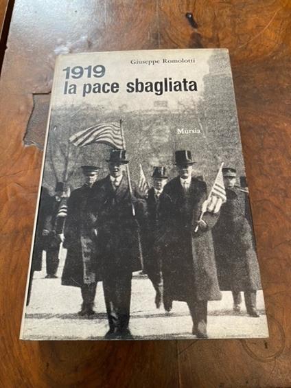 1919 la pace sbagliata - Giuseppe Romolotti - copertina