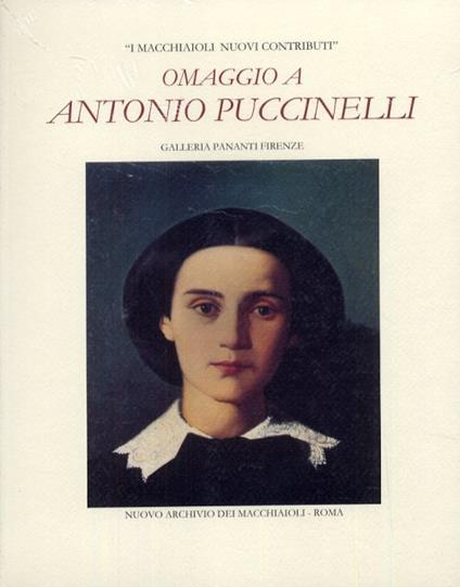 I Macchiaioli. Nuovi contributi. Omaggio a Antonio Puccinelli - copertina