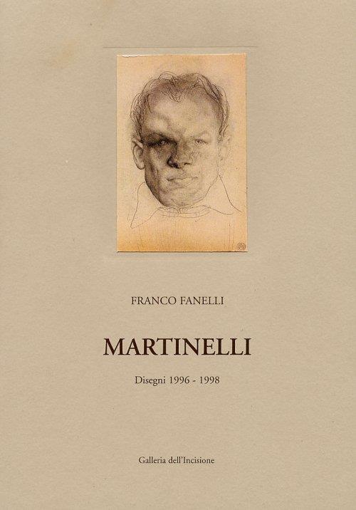 Andrea Martinelli. Disegni 1996-1998 - Franco Fanelli - copertina