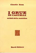 I Grue di Castelli artisti della maiolica. Genealogia