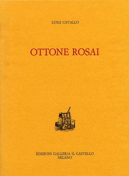 Ottone Rosai - Luigi Cavallo - copertina