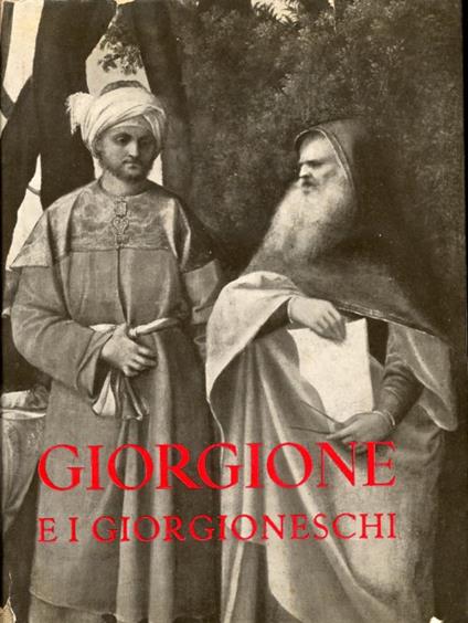 Giorgione e i giorgioneschi - copertina