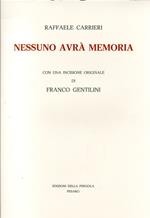 Nessuno Avrà Memoria