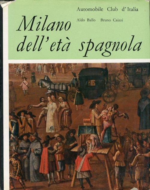 Milano dell'età spagnola - copertina