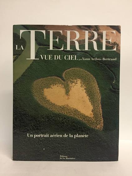 La Terre vue du ciel - Yann Arthus-Bertrand - copertina