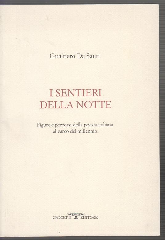 I Sentieri della notte - Gualtiero De Santi - copertina