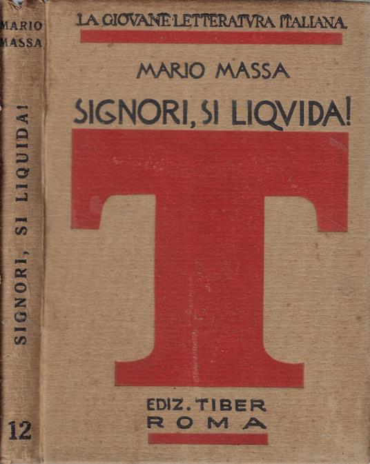 Signori, si liquida! - Mario Massa - copertina