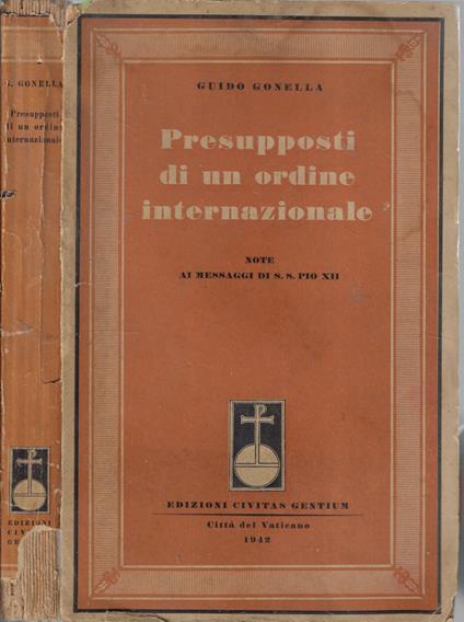 Presupposti di un ordine internazionale - Guido Gonella - copertina