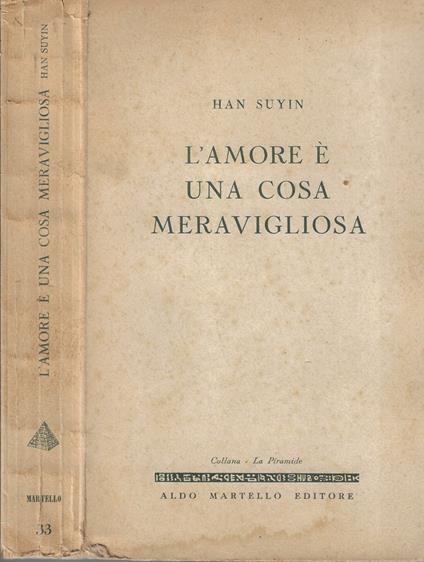 L' amore è una cosa meravigliosa - Suyin Han - copertina