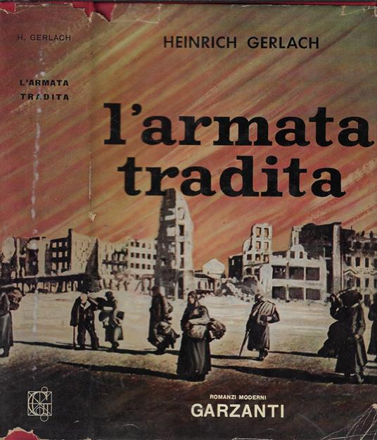 L' armata tradita - Heinrich Gerlach - copertina