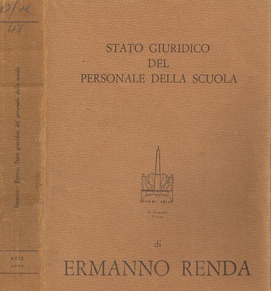 Stato giuridico del personale della scuola - Ermanno Rea - copertina