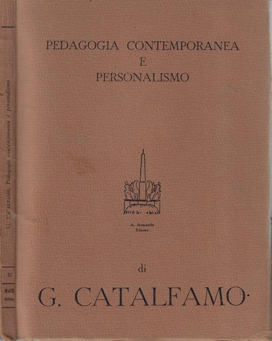 Pedagogia contemporanea e personalismo - Giuseppe Catalfamo - copertina