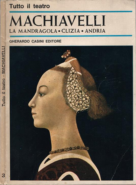 Le commedie - Niccolò Machiavelli - copertina