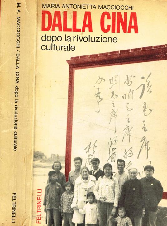 Dalla Cina dopo la rivoluzione culturale - Maria Antonietta Macciocu - copertina