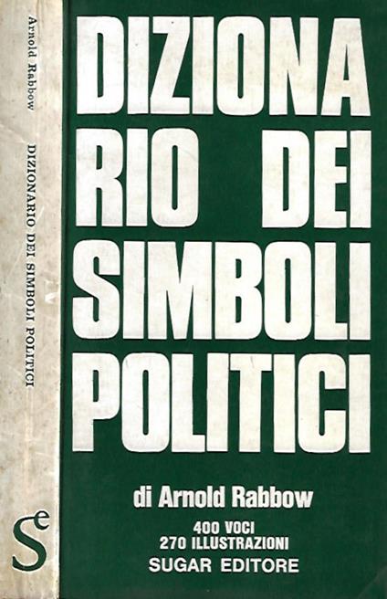 Dizionario dei simboli politici - Arnold Rabbow - copertina