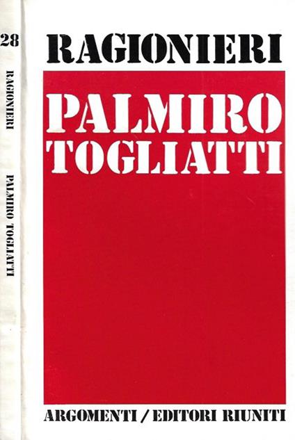 Palmiro Togliatti - Ernesto Ragionieri - copertina