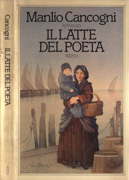 Il latte del poeta - Manlio Cancogni - copertina