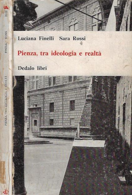 Pienza, tra ideologia e realtà - copertina