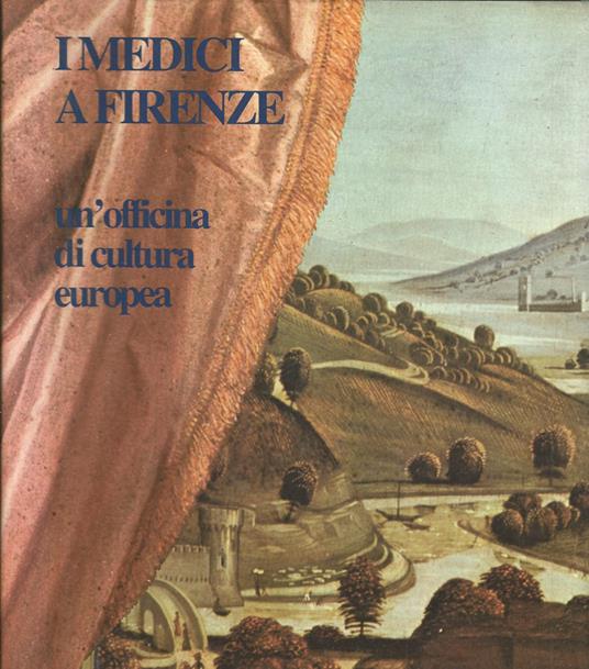 I Medici a Firenze - Giorgio Taborelli - copertina