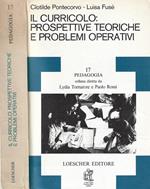 Il Curricolo: Prospettive teoriche e problemi operativi