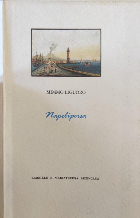 Napoli persa - Mimmo Liguoro - copertina