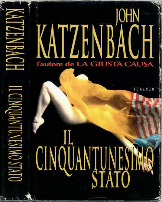 Il Cinquantunesimo stato - John Katzenbach - copertina