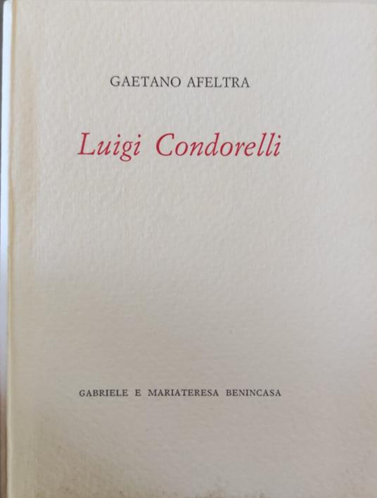 Luigi Condorelli - Gaetano Afeltra - copertina