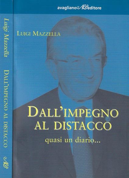 Dall'impegno al distacco - Luigi Mazzella - copertina