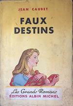 Faux destins