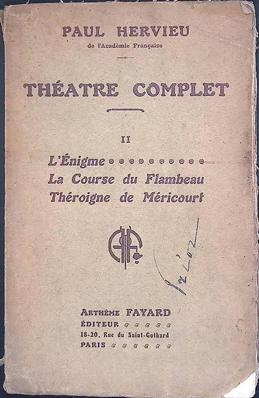 Théatre Complet II. L'Enigme - La Course du Flambeau - Théroigne de Méricourt - Paul Hervieu - copertina