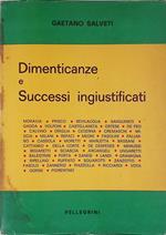 Dimenticanze e successi ingiustificati