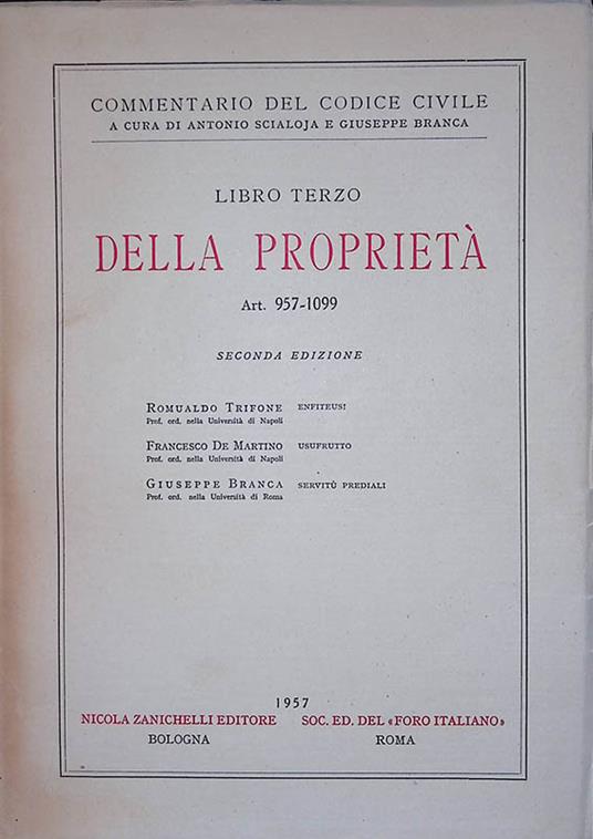 Commentario del Codice Civile. Della Proprietà Art. 957-1099 - copertina